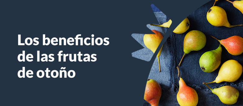 Beneficios de las frutas de otoño