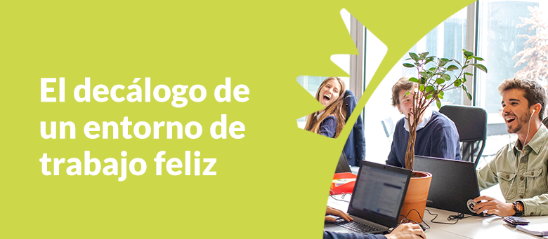 Claves para estar feliz en el trabajo